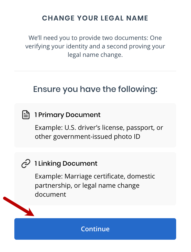 Captura de pantalla donde se muestran los documentos obligatorios para cambiar el nombre legal, lo que incluye una identificación gubernamental y un comprobante del cambio de nombre, con una flecha que indica el botón "Continuar"