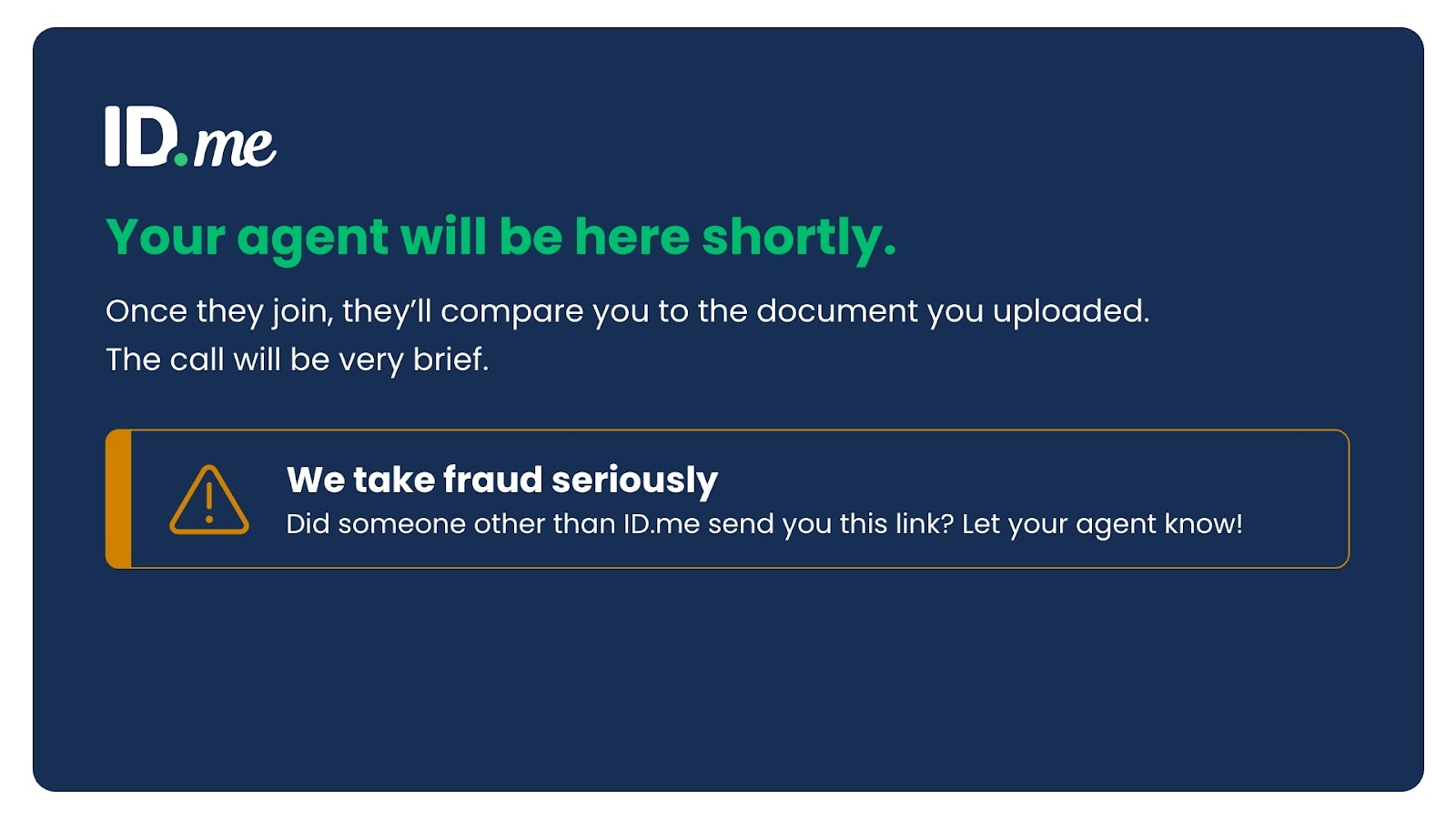 Captura de pantalla del mensaje de ID.me que dice que un representante se unirá en breve con una advertencia de fraude